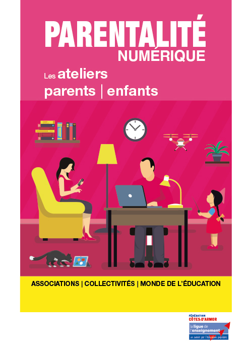 Ligue de l'enseignement 22 - Parentalité numérique