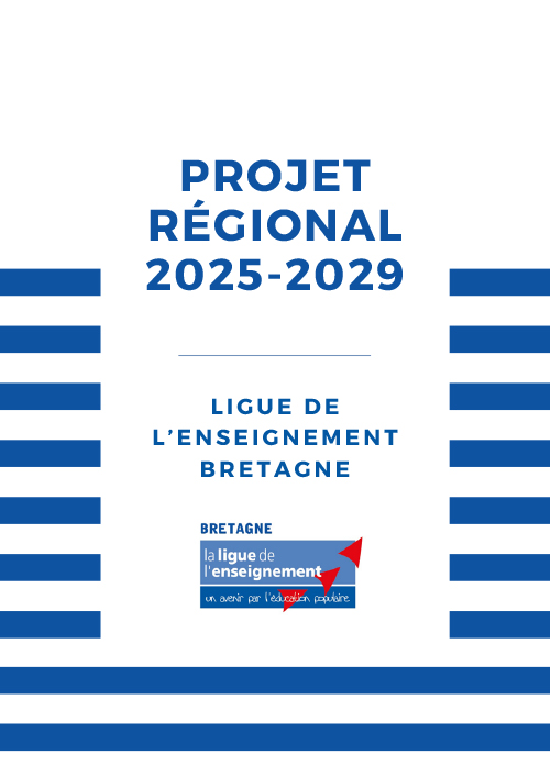 Projet régional Ligue enseignement Bretagne 2025-2029