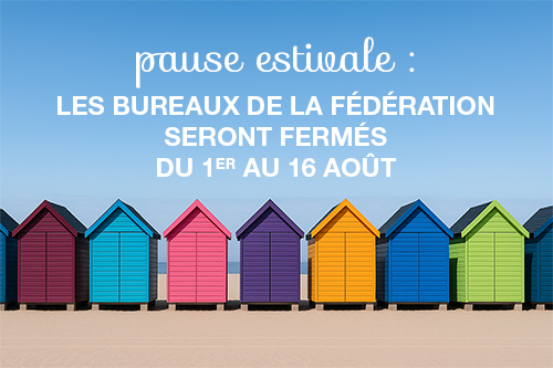 Fermeture été 2026